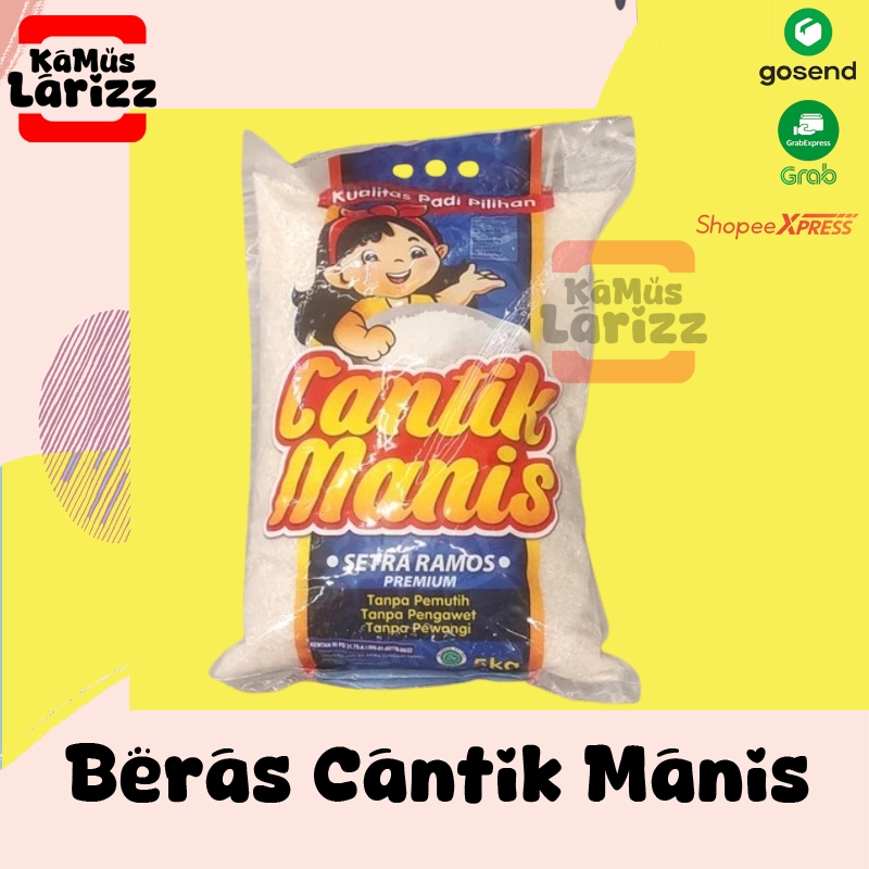 

BERAS Cantik Manis setra ramos 5kg