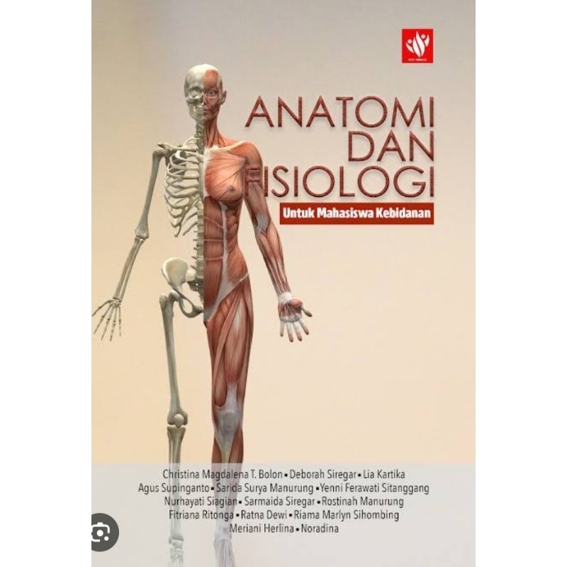 Buku Anatomi dan Fisiologi Untuk Mahasiswa Kebidanan