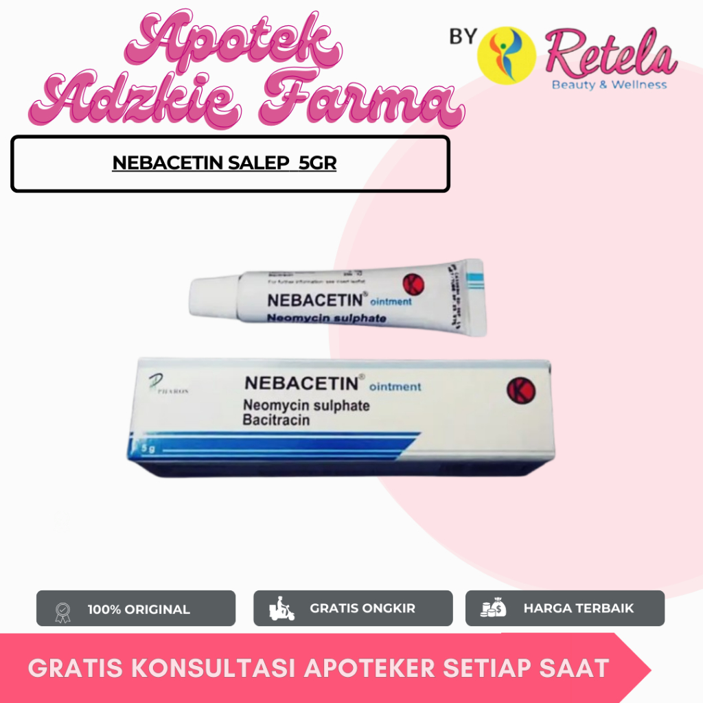NEBACETIN SALEP  5GR/ NEOMYCIN/ BACITRACIN