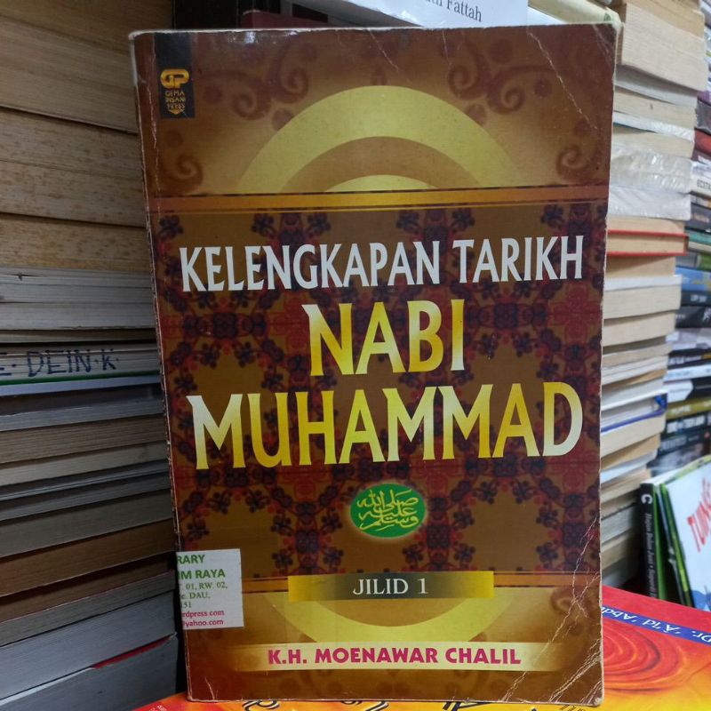 KELENGKAPAN TARIKH NABI MUHAMMAD JILID 1 KH MOENAWAR CHALIL