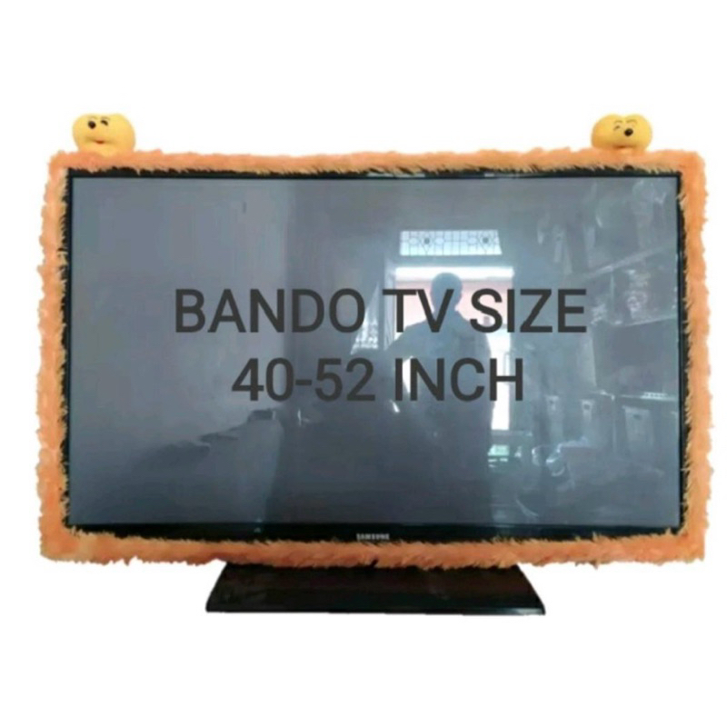 BANDO TV/SARUNG TV 40-52 INCH ALL SIZE