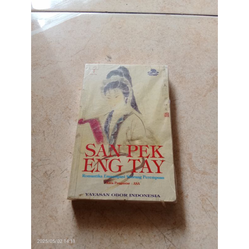 ORIGINAL BUKU SAN PEK ENG TAY ROMANTIKA EMANSIPASI SEORANG PEREMPUAN