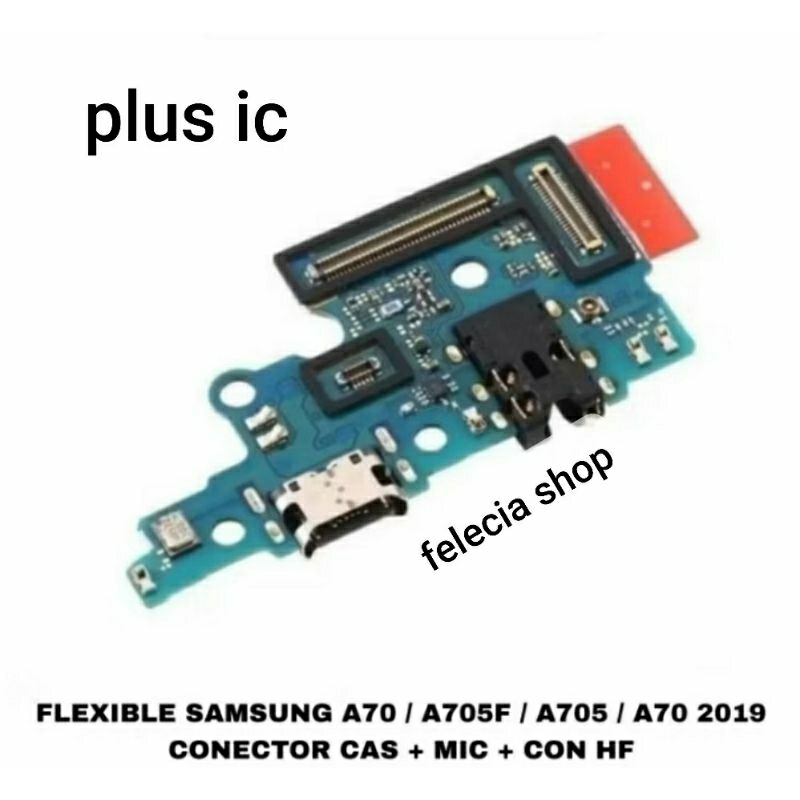 PAPAN CAS KONEKTOR CHARGER SAMSUNG A70/A705 FLEXIBEL CAS+MIC