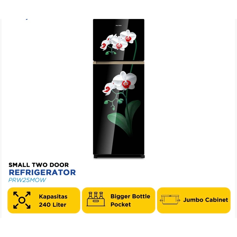 POLYTRON KULKAS 2 PINTU KECIL SMALL 2 DOOR REFRIGERATOR PRW25MOW