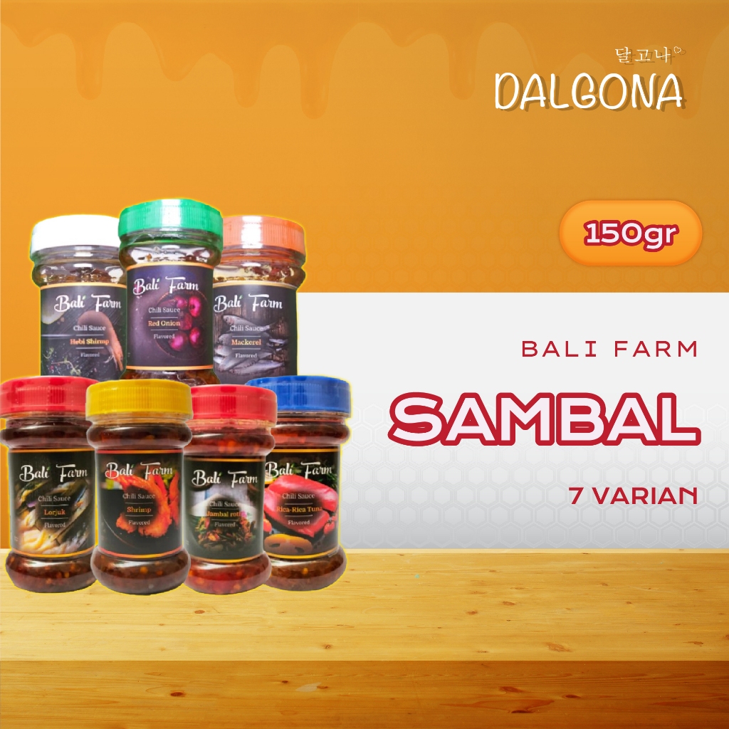 

Dalgona x Bali Farm - Sambal Siap Saji / Sambal Pedas / Berbagai Varian Rasa / 150 Gram