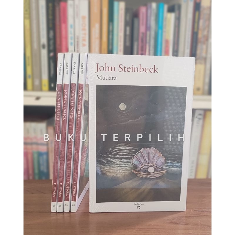 Mutiara John Steinbeck The Pearl Penerbit Kakatua