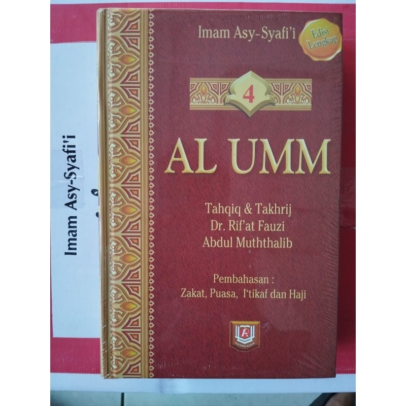 Kitab Terjemahan Al-Umm Jilid 4 Karya Imam Asy-Syafii (ORIGINAL)