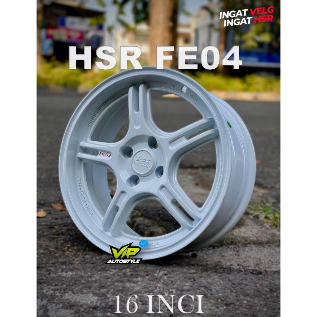 Velg Ring 16 Untuk Mobil Vios, Mobilio, Jazz, Agya, Ayla City, March R16 HSR FE04 Velg putih Ring 16