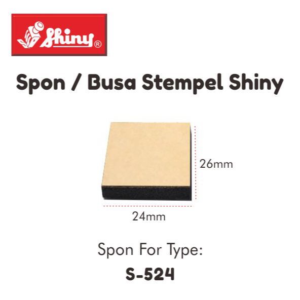 

Spon/Busa/Bantalan Stempel Shiny Type S-524