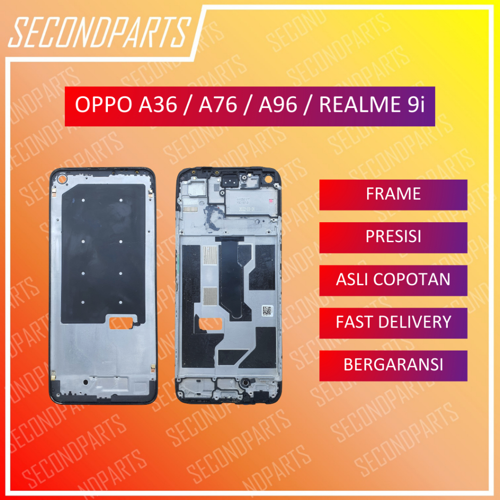 FRAME RANGKA TULANGAN LCD FOR OPPO A36 / A76 / A96 / REALME 9i ORIGINAL COPOTAN