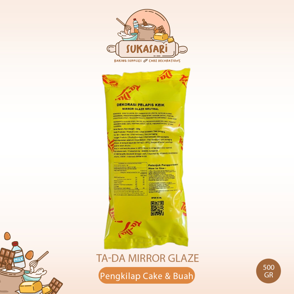 

Ta-da Tada Bakels Mirror Glaze Natural 500gr / Pengkilap Cake & Buah