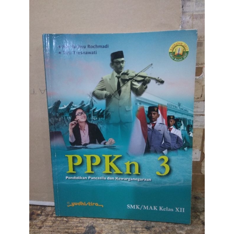 PPKN 3 KELAS XII SMK/MAK