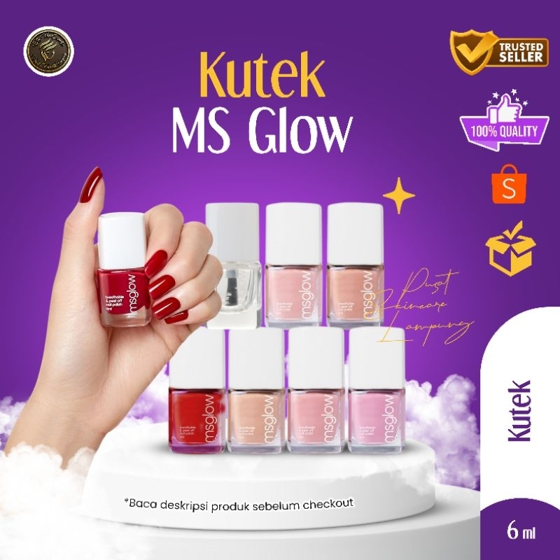 MS GLOW KUTEK HALAL BPOM ORIGINAL CAT KUKU BERWARNA