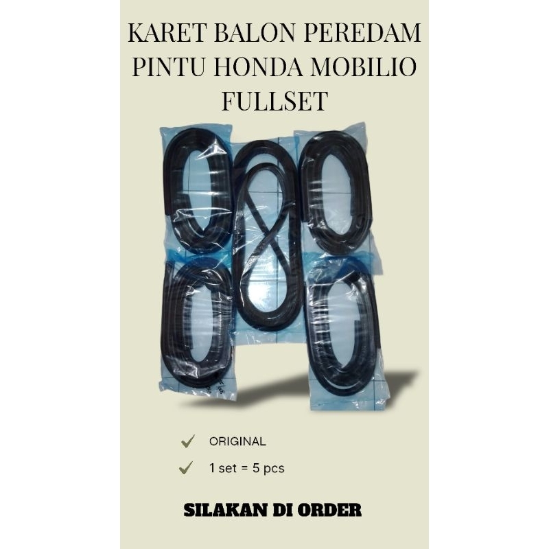 KARET BALON PEREDAM PINTU MOBIL HONDA MOBILIO FULLSET