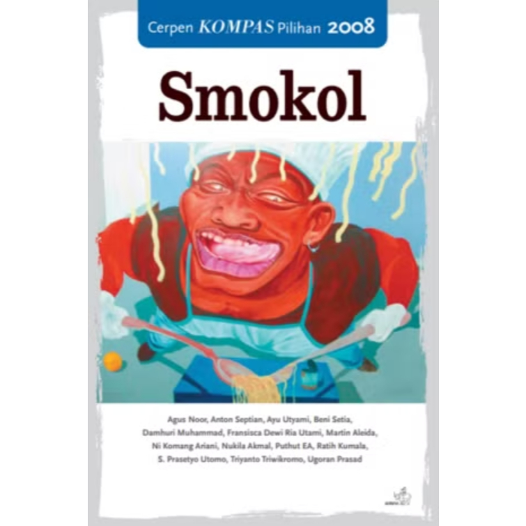Gramedia Malang - SMOKOL, Cerpen kompas Pilihan 2008