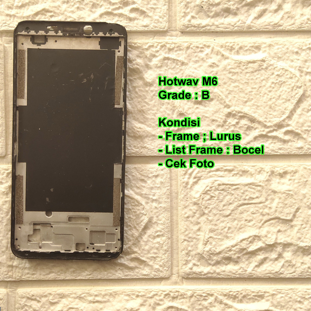 Hotwav M6 Frame TUlang Tengah / Tatakan LCD Copotan