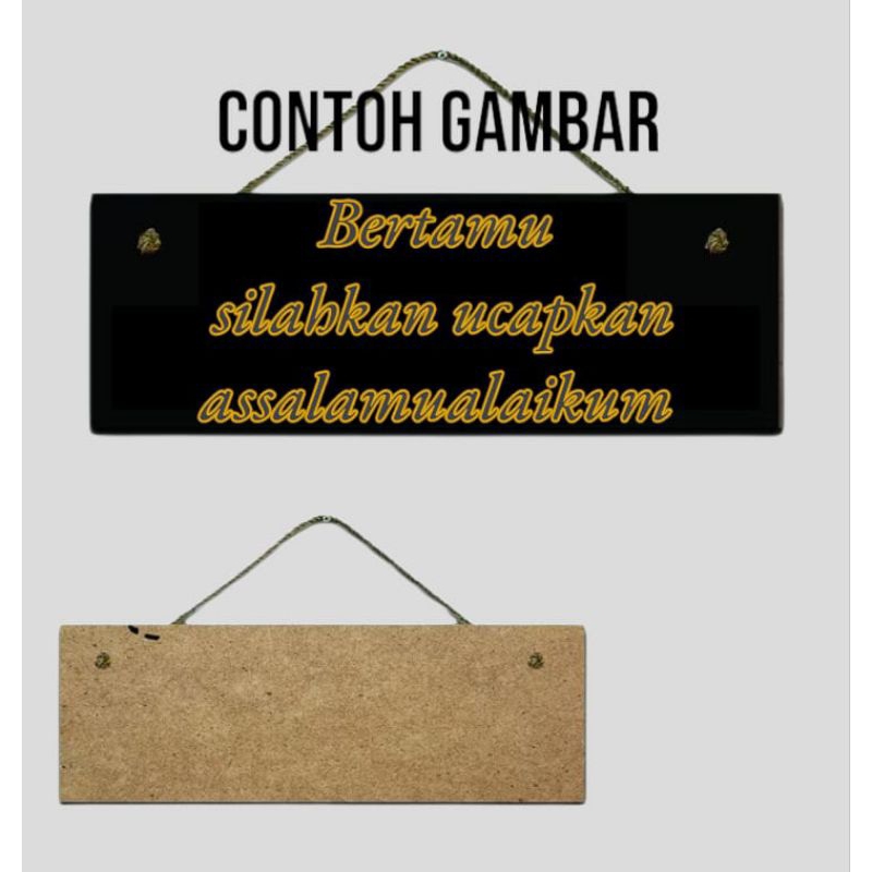 

request kata kata sendiri papan penanda gantung