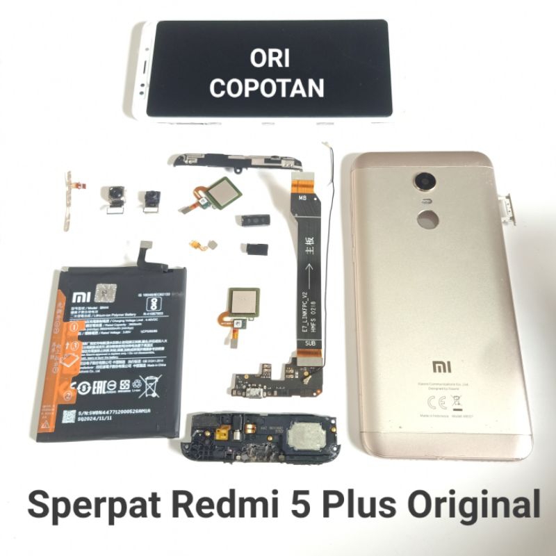 Sparepart Xiaomi Redmi 5 plus MDG7 Original Copotan  Flexi O/F volume  speaker atas  karet kamera  F