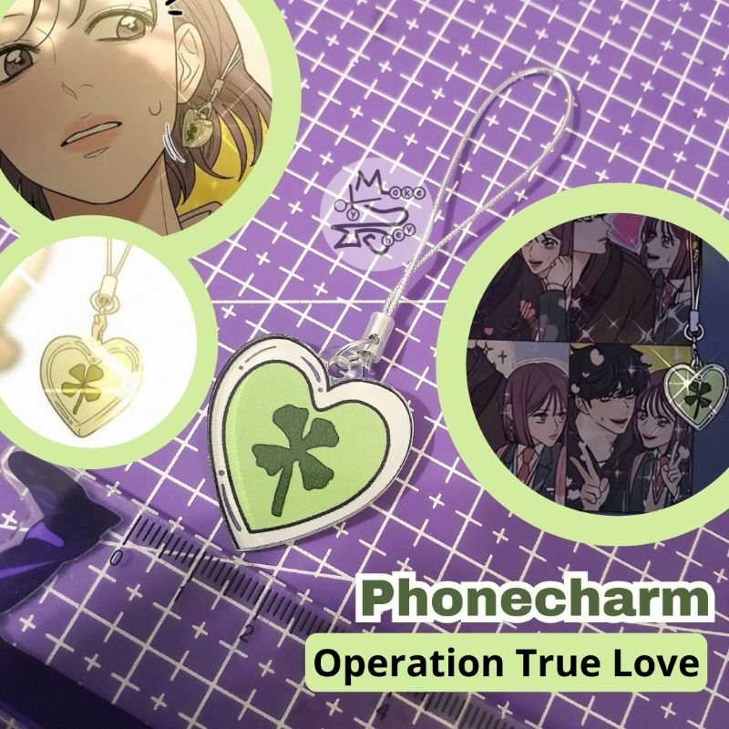 Akrilik Phone Charm Operation True Love Gantungan HP Operation True Love Webtoon Love Clover