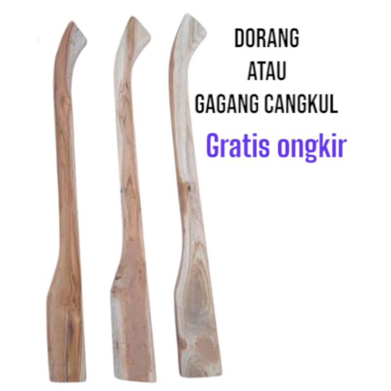 DORANG GAGANG CANGKUL KAYU KERAS KUAT