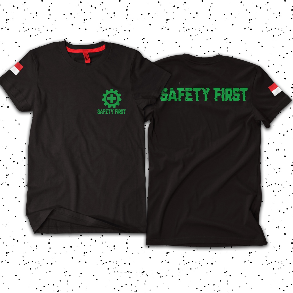 Kaos Safety First - Kaos Pekerja Lapangan - Kaos K3 Keselamatan Kerja - Baju Safety Katun Nyaman