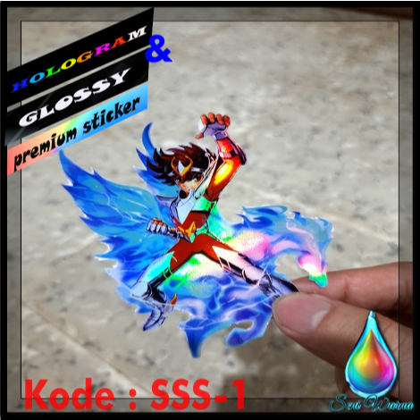 

SAINT SEIYA Stiker Premium Anime Glossy & Hologram ukuran +-6-12cm
