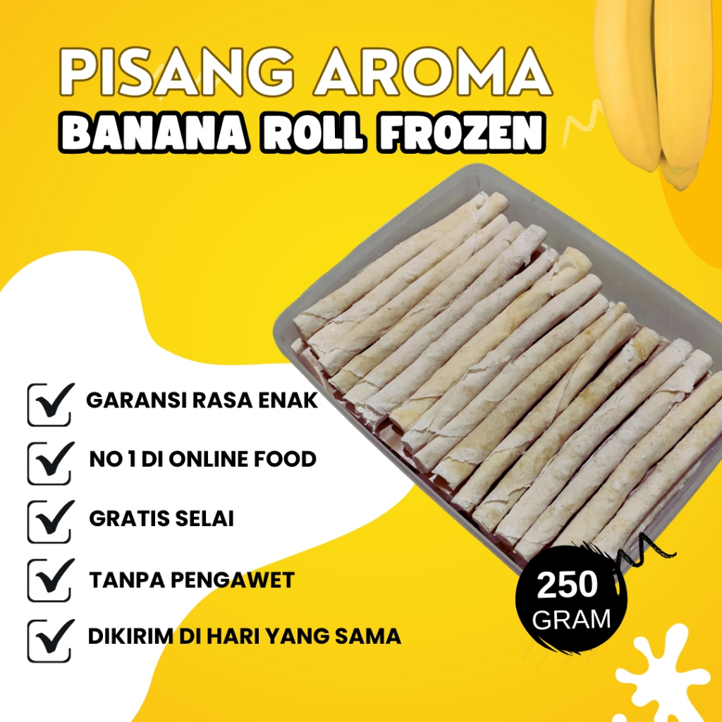 

ALVAFOOD BANANA ROLL PISANG AROMA 250 GRAM ISI 12 PCS FROZEN FOOD 1/4 KG GRATIS SELAI CEMILAN LEZAT