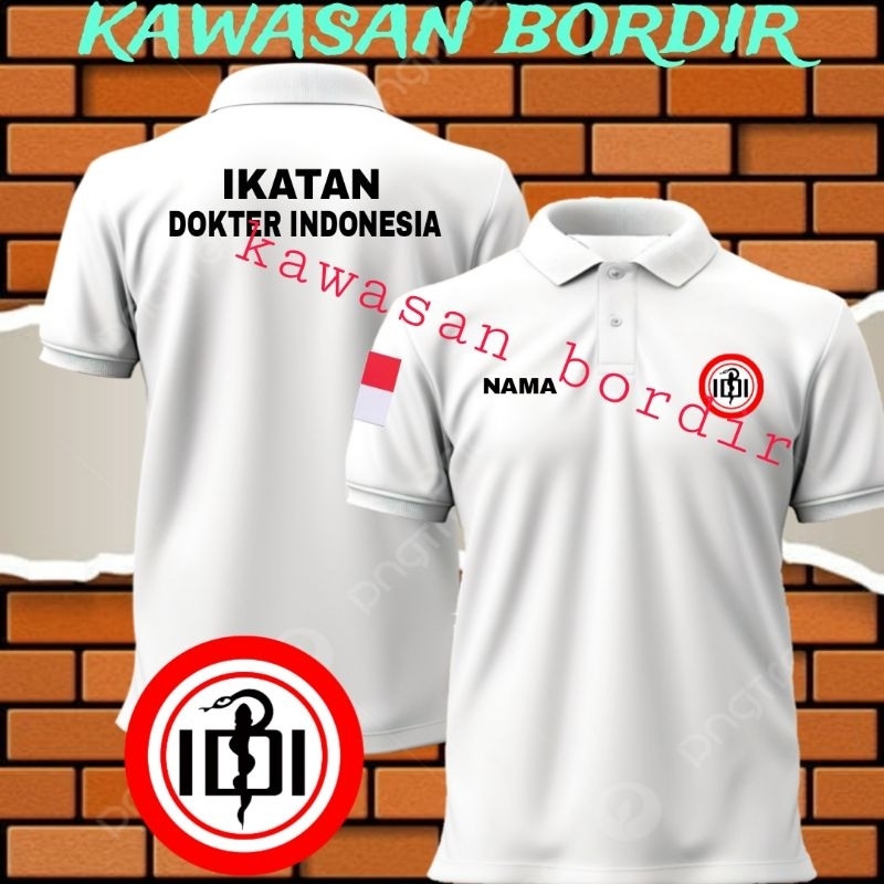 polo shirt IDI ikatan dokter Indonesia kaos IDI baju IDI seragam IDI ikatan dokter Indonesia full bo