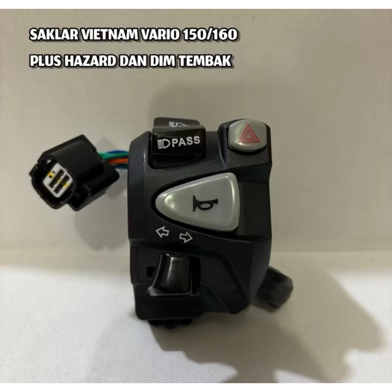 Saklar kiri Vietnam plus hazard dan saklar dim pas piw piw Saklar piw-piw VARIO 150/160