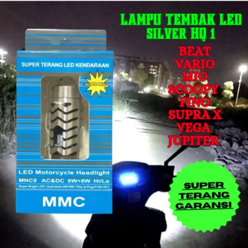 LAMPU TEMBAK LED MOTOR MMC HQ 1 UNIVERSAL