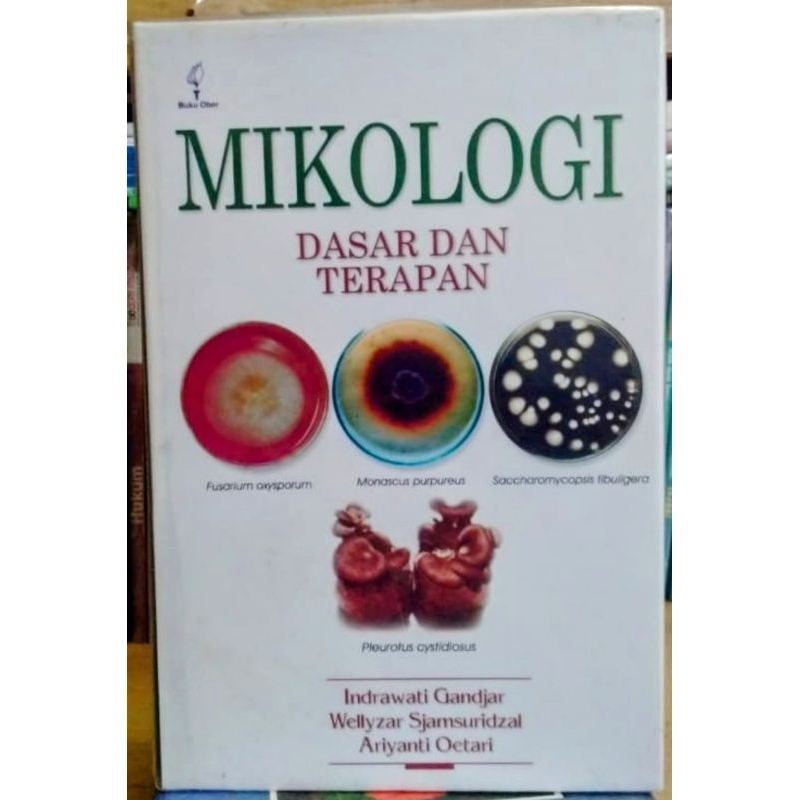 Original Mikologi Dasar Dan Terapan Oleh Indrawati Gandjar