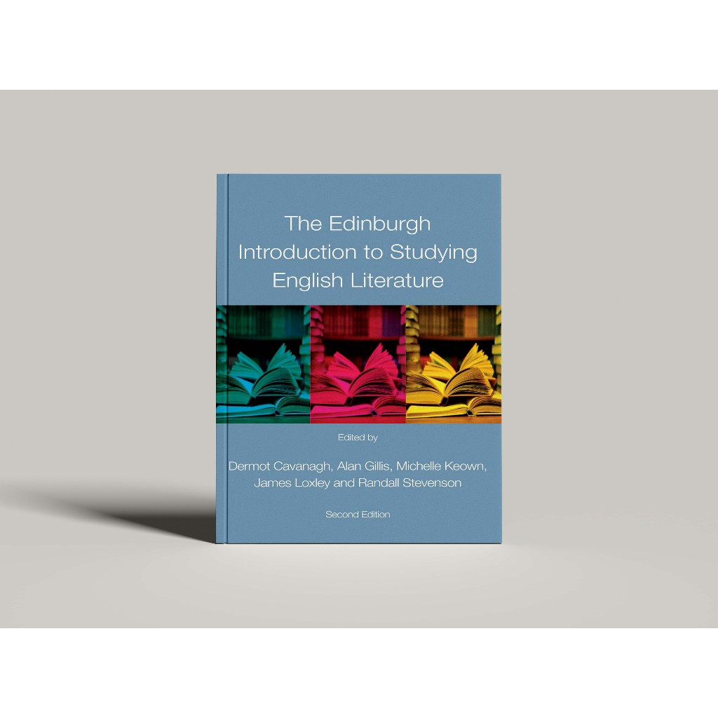 The Edinburgh Introduction to Studying English Literature