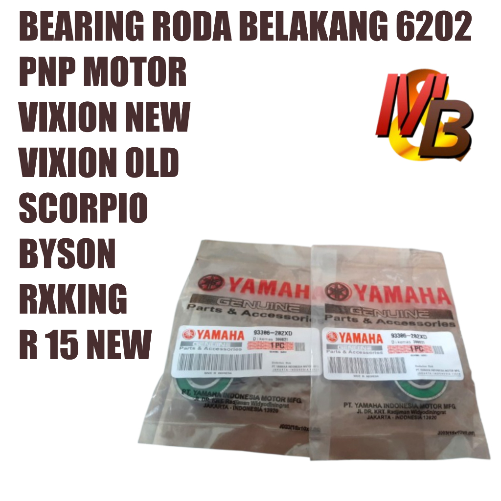 bearing laher rode belakang 6202 pnp motor vixion new vixion old scorpio byson rxking r 15 new
