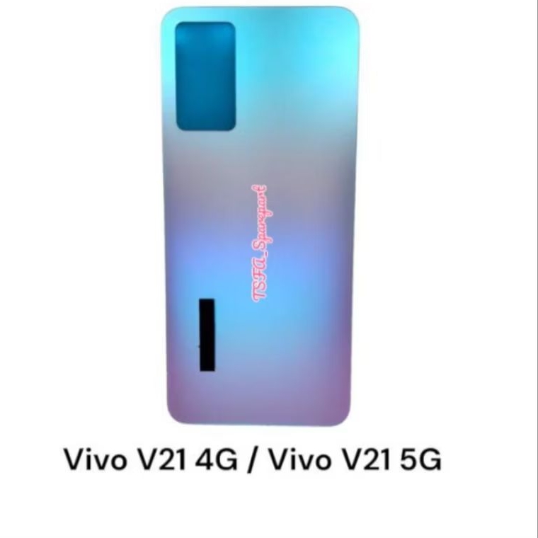 BACKDOR HOUSING VIVO V21 4G BACK CASING VIVO V21 5G KOMPLIT TUTUPAN BELAKANG BATERAI MESIN