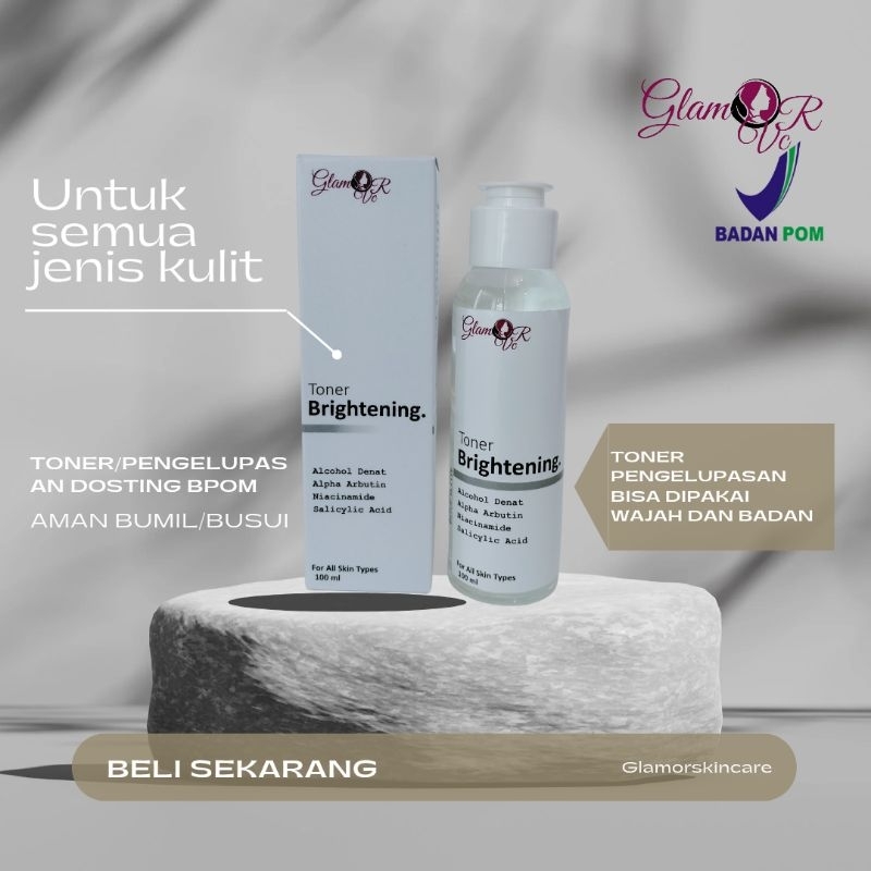 GLAMOR SKINCARE TONER BRIGHTENING BPOM✅ w/ALPHA ARBUTIN PENGELUAPSAN RINGAN