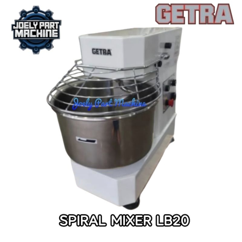 Pengaduk Adonan / Spiral Mixer 20 Liter LB-20 GETRA