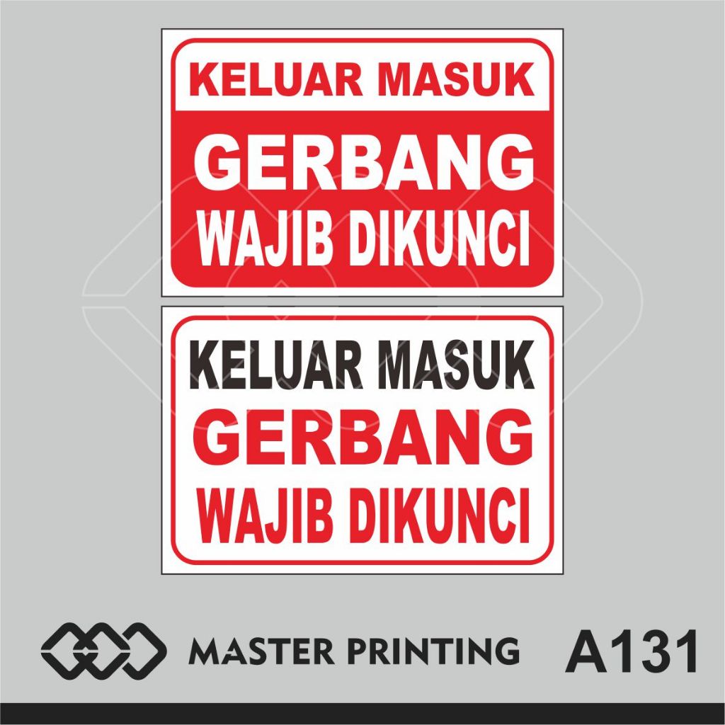 

A131 - Acrylic Sign, Stiker Akrilik Keluar Masuk Gerbang Wajib Dikunci, Tahan Air, dan Bisa Custom