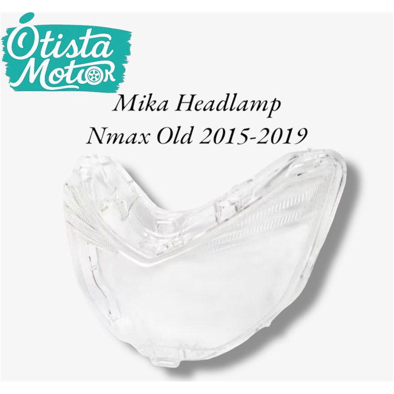Mika Kaca Lampu Depan Nmax Old 2015-2019 Original Nemo