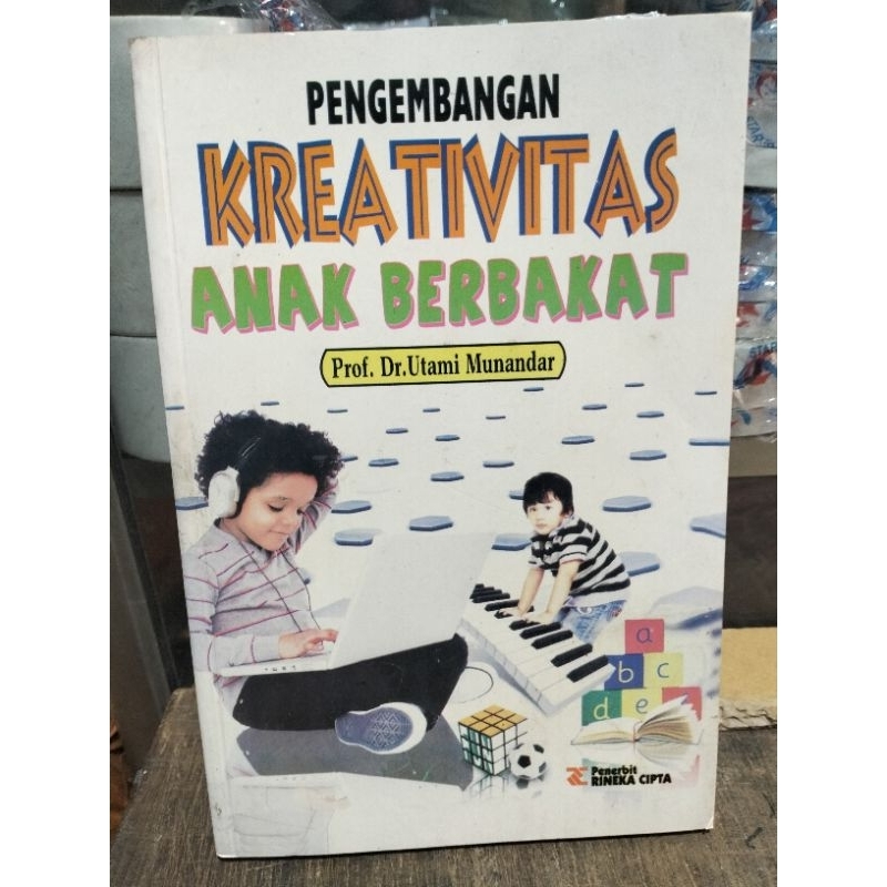 Pengembangan kreativitas Anak Berbakat By Utami Munandar