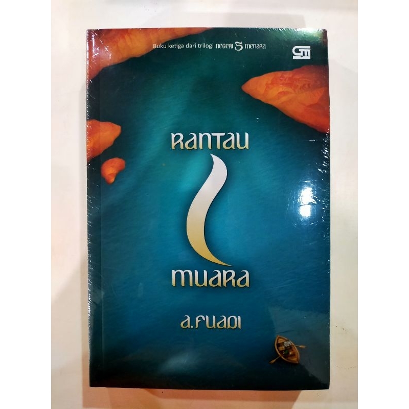 Buku Novel Remaja : RANTAU SATU MUARA - RANTAU 1 MUARA | A FUADI