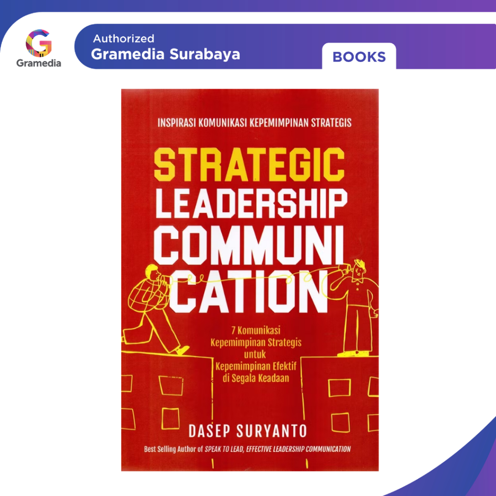 Gramedia Surabaya-Strategic Leadership Communication