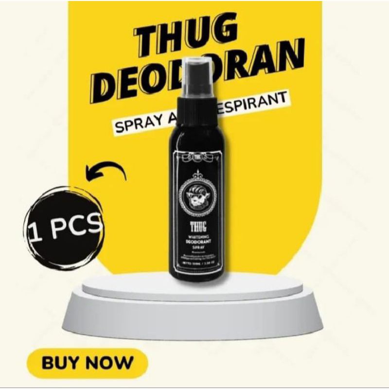 THUG Deodorant Spray 100ml ANTIPERSPIRANT  Penghilang Bau Badan