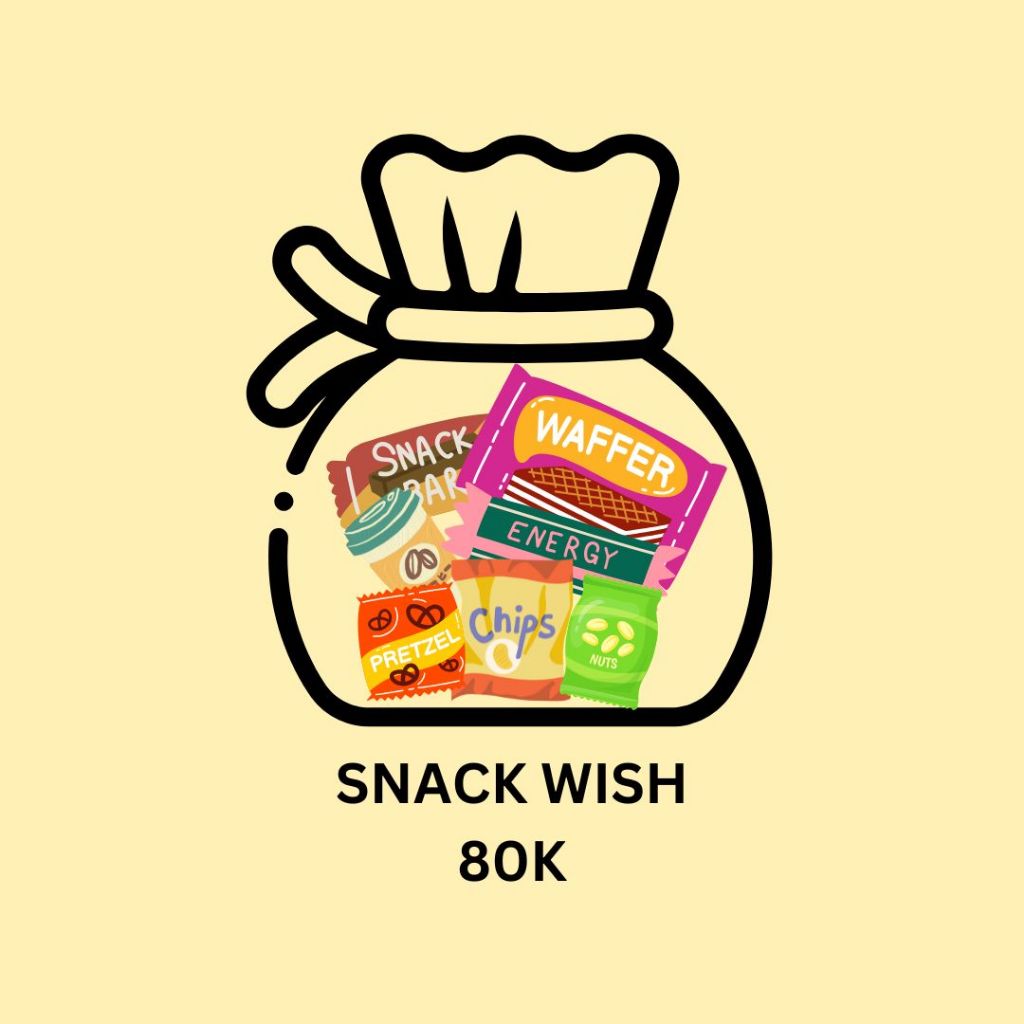 

SNACK WISH 80K