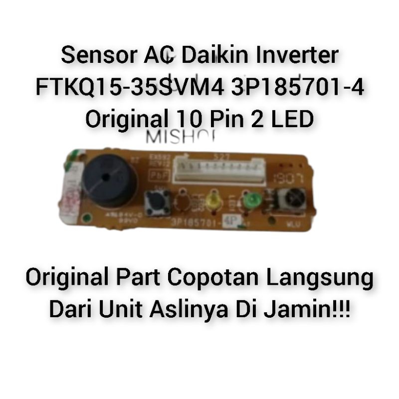 Sensor AC Daikin Inverter FTKQ15-35SVM4 3P185701-4 Original 10 Pin 2 LED