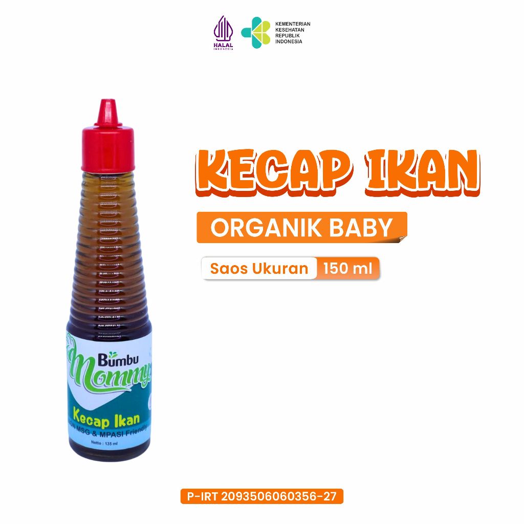 

KECAP IKAN , BUMBU BAYI , BUMBU BUNDA , NON MSG , MASAKAN , BAHAN MAKANAN , BUMBU MOMMY 135ML