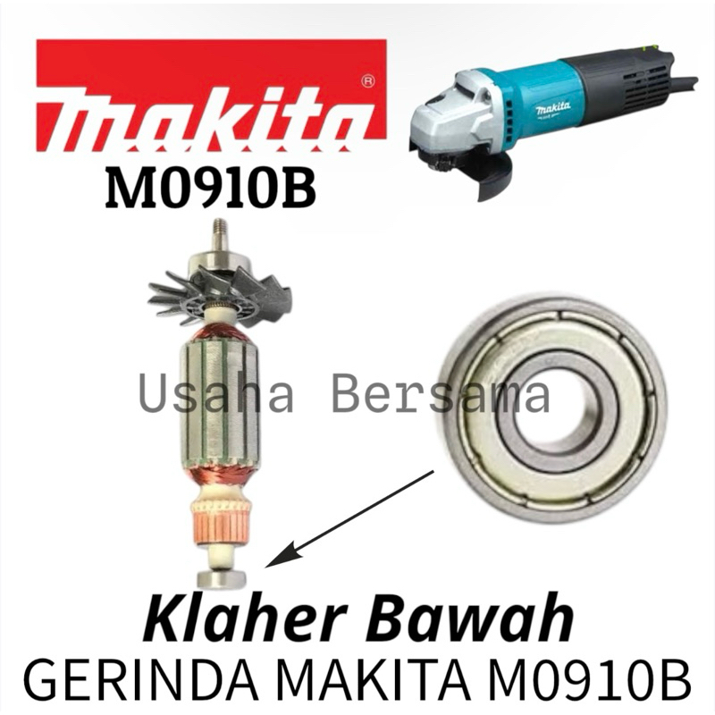 KLAHER BAWAH GERINDA MAKITA M0910B BEARING BAWAH ARMATURE GERINDA MAKITA M 0910 B