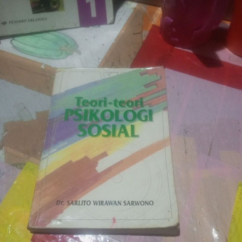 BUKU TEORI -TEORI PSIKOLOGI SOSIAL BY DR.SARLITO WIRAWAN SARWONO