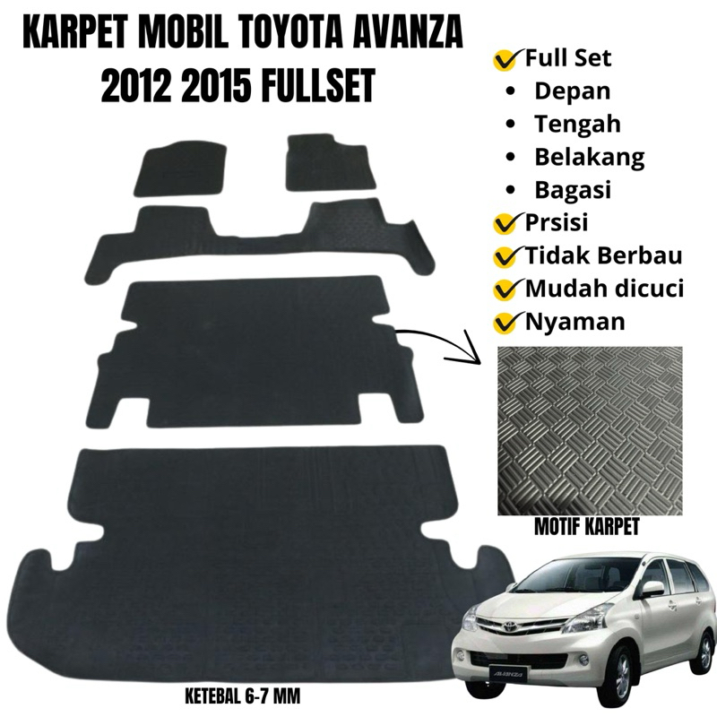 Karpet Mobil Avanza 2012 2015 Full set samapai bagasi Alas kaki matras mobil Avanza New 2013 2014 20