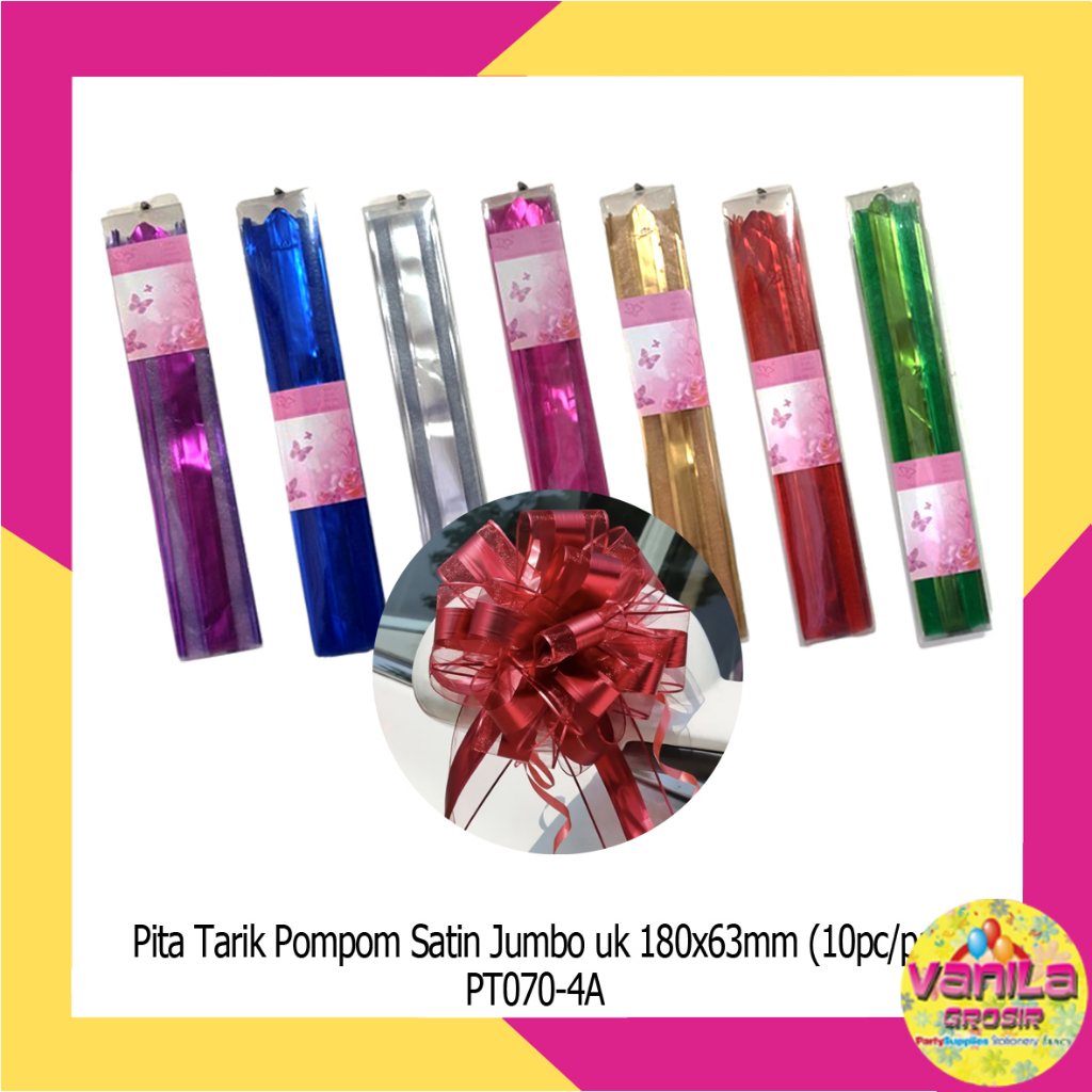 

(10Pcs) Pita Tarik Pompom Satin Jumbo Uk 63cm, pita tarik jumbo, pita souvenir, pita serut