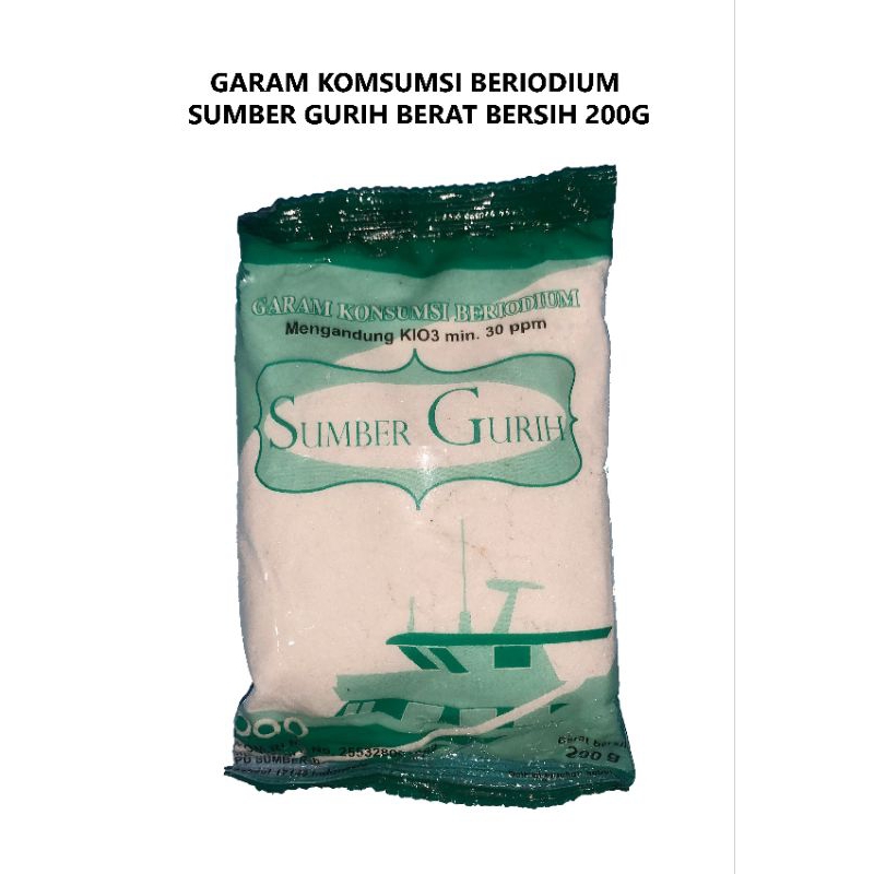 

Garam Konsumsi Beriodium Sumber Gurih Berat Bersih 200g